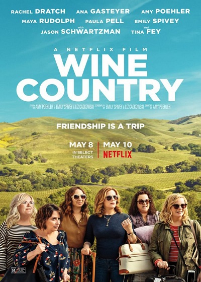 ดูหนังออนไลน์ฟรี Wine Country (2019) ไวน์คันทรี  NETFLIX