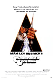 ดูหนังออนไลน์ A Clockwork Orange (1971) อะคล็อกเวิร์กออรินจ์