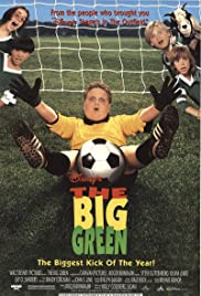 ดูหนังออนไลน์ฟรี The Big Green (1995) เดอะบิ๊กกรีน