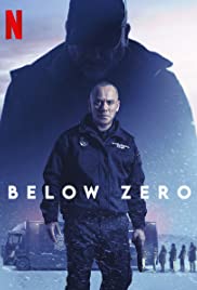 ดูหนังออนไลน์ Below Zero (2021) จุดเยือกเดือดอ [ซับไทย]