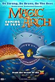 ดูหนังออนไลน์ฟรี Magic Arch (2020) เมจิกอาร์ช
