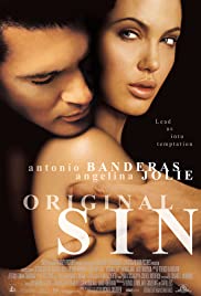 ดูหนังออนไลน์ Original Sin (2001) ล่าฝันพิศวาส บาปปรารถนา…กับดักมรณะ (ซาวด์แทร็ก)